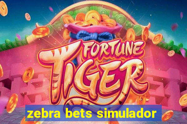 zebra bets simulador